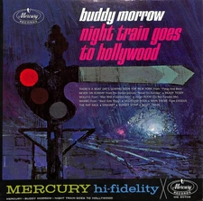 LP -Buddy Morrow – Night Train Goes To Hollywood- MG 20702 US 1962