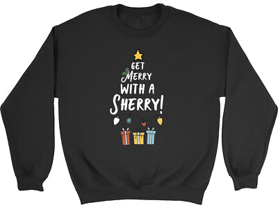 Weihnachten Xmas Sweatshirt Herren Damen Get Merry with a Sherry lustiges Geschenk Pullover
