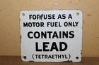Vintage 1950's Motor Fuel Contains Lead Gas Pump Porcelain Metal Sign