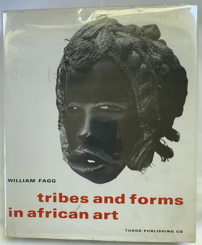 TRIBES AND FORMS IN AFRICAN ART WILLIAM FAGG 1965 HARDBACK with DUSTJACKET