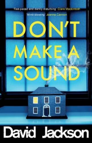 Dont Make a Sound: Can you keep quiet about the bestselling thriller ...