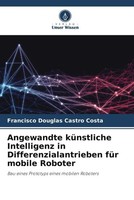 Francisco Douglas Castro Costa | Angewandte KüNstliche Intelligenz In...