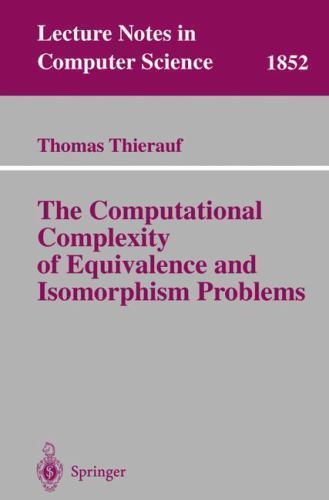 Lecture Notes in Computer Science Ser.: Computational Complexity of ...