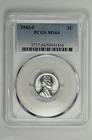 1943 S 1c Lincoln Steel Wheat Cent PCGS MS 64 Just Graded