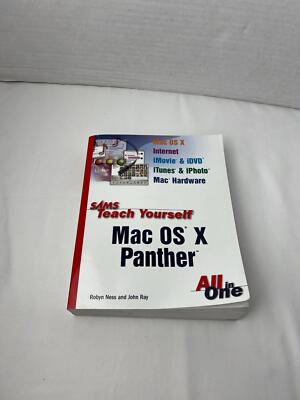 Sams Teach Yourself Mac OS X Panther All In One