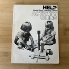 Hawaii Early Learning Profile (HELP) : Activity Guide 1985 Revised Edition