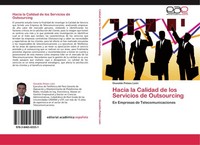 Hacia La Calidad De Los Servicios De Outsourcing Oswaldo Pelaes LeóN