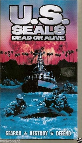 U.S. Seals: Dead or Alive (VHS, 2002)