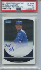 2013 BOWMAN CHROME MIGUEL ALMONTE AUTOGRAPH  PSA 10 ROYALS