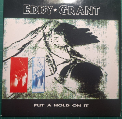 Eddy Grant - Put a hold on it - 7inch vinyl VGC
