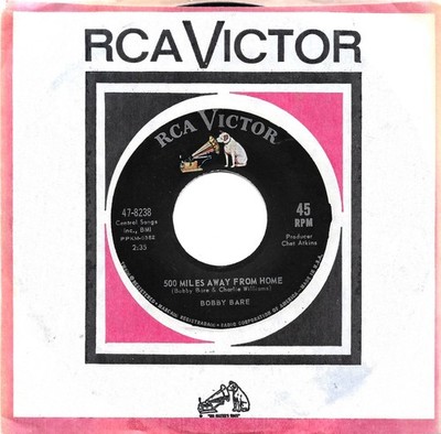 BARE, Bobby  (500 Miles Away From Home)  RCA 47-8238 = NEAR MINT VINTAGE record