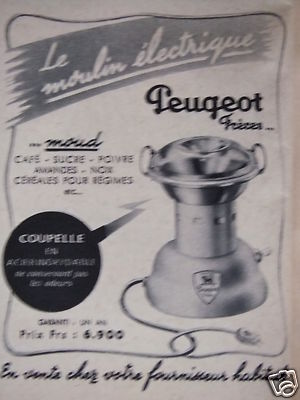 PRESSEWERBUNG 1953 PEUGEOT FRÈRES LE MOULIN A CAFÉ MOUD