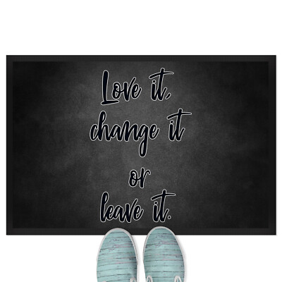 Love it, change it or leave it 18001007296