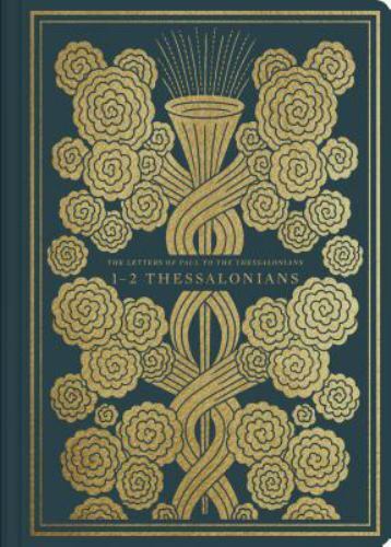 ESV Illuminated Scripture Journal: 12 Thessalonians [Paperback] - ESV Bibles