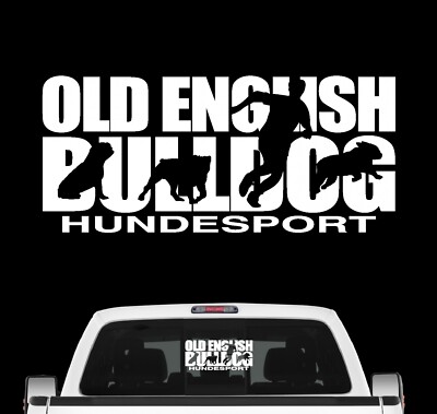 Old English Bulldog Hundesport Auto Aufkleber Hund Folie OEB Olde Bulldogge Dog