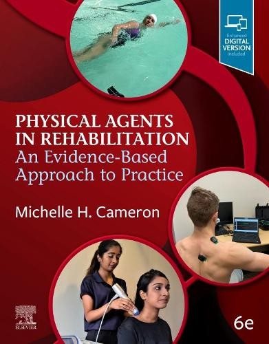 Physical Agents in Rehabilitation by Michelle H. Cameron - 9780323761949