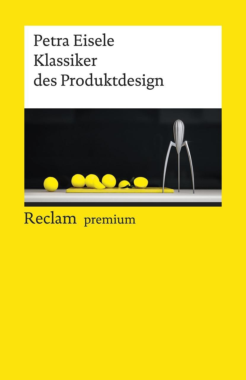 Klassiker des Produktdesign Petra Eisele