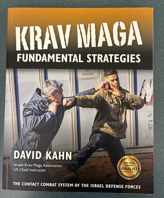 Krav Maga Fundamental Strategies, Kahn, David, 9781594398131