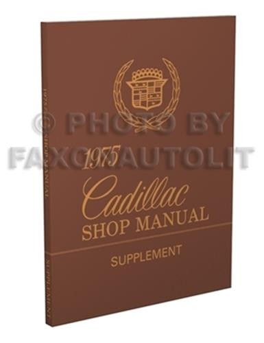 1975 Cadillac Shop Manuell Calais Deville Eldorado Fleetwood Repair Service Buch-image