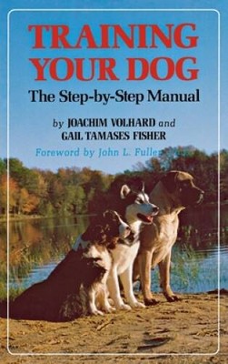Training Your Dog: The Step-by-Step Manual (Howell reference books) - GOOD