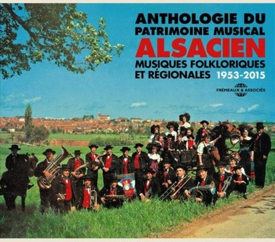 Anthologie Du Patrimoine Musical Alsacien by Various Artists [CD]