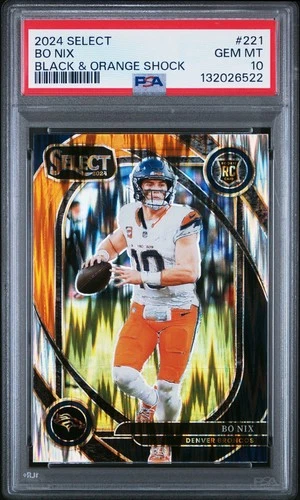 2024 Select #221 Bo Nix Black & Orange Shock RC PSA 10 Color Match Broncos 🔥🔥