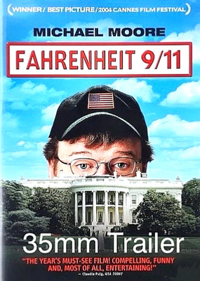 Fahrenheit 9/11  (2004) 35mm Film Trailer - Michael Moore Pres. George W. Bush