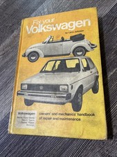Hardback Fix Your Volkswagen VW by Larry Johnson Owners Mechanics Handbook 1980