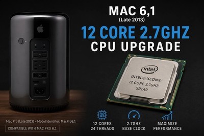 Apple Mac Pro 6.1 | 12-Core 24 Thread Prozessor Upgrade