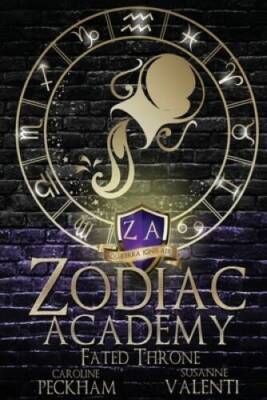 Zodiac Academy 6: Fated Throne - Paperback By Peckham, Caroline - VERY GOOD