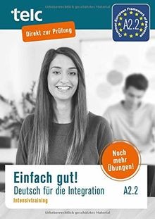 Einfach gut: Deutsch für die Integration A2.2 Intensivtr... | Buch | Zustand gut