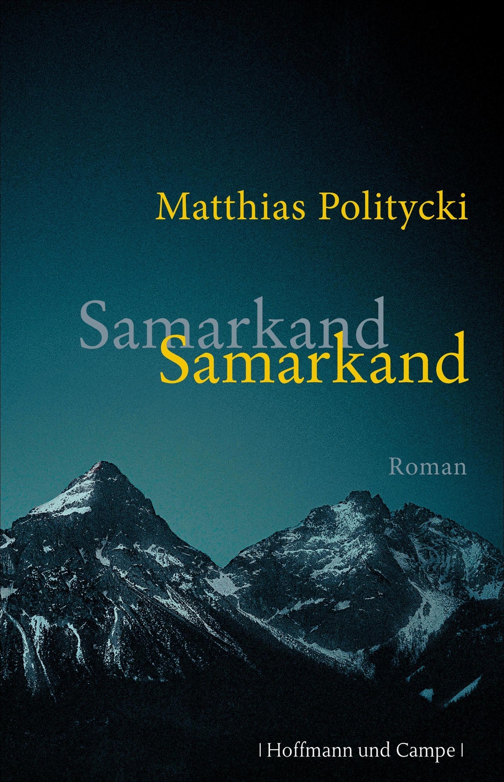 Thumbnail - Samarkand Samarkand Matthias Politycki Buch 400 S. Deutsch 2013