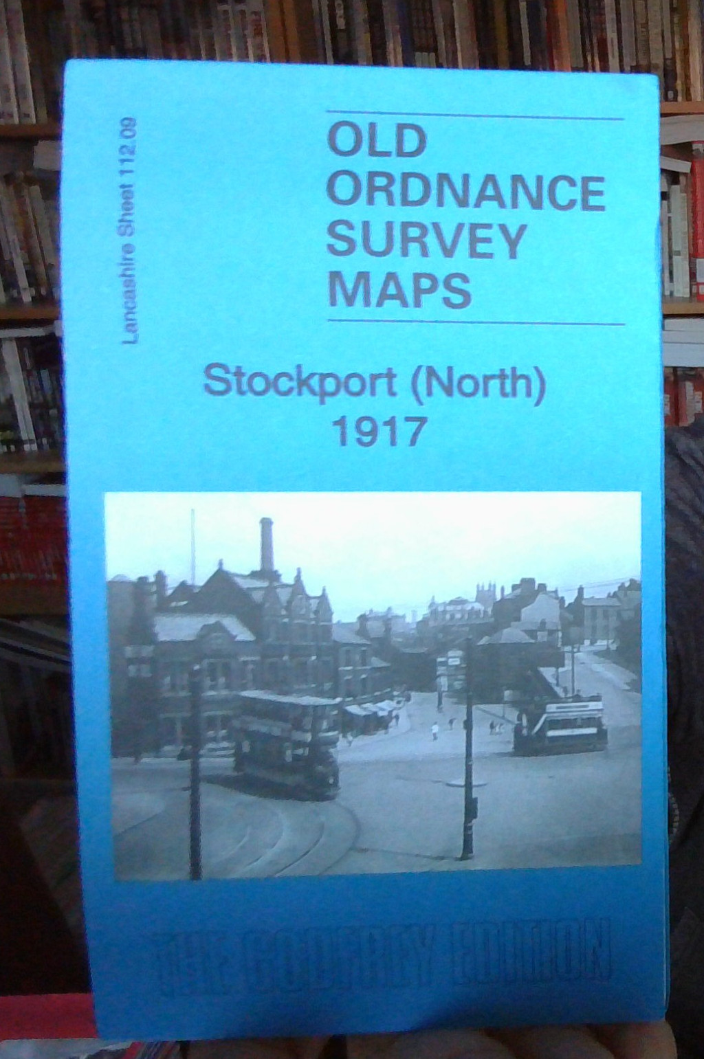 MAP OF Stockport (North) 1917 Lancashire Sheet 112.09 NEW 9781787211520