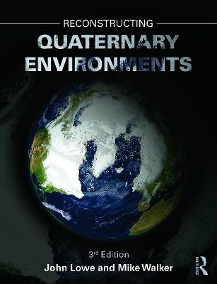 Reconstructing Quaternary Environments - 9780131274686
