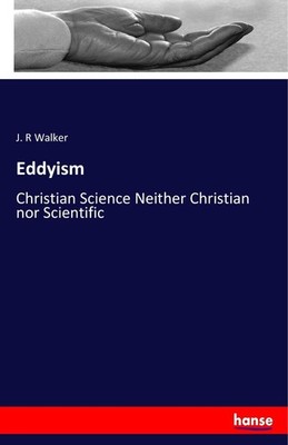 Eddyism J. R Walker