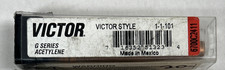Victor G Series 1-1-101 Acetylene Cutting Torch Tip ST2600FC CA2460 MT204