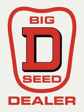 Big D Seed Dealer 9" x 12" Metal Sign
