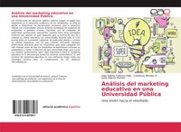 Olga Selenia Federico Valle (U. A.) | AnáLisis Del Marketing Educativo En Una...