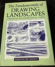 Fundamentals of Drawing Landscapes by Barrington Barber, 2005, hardcover, GOOD 