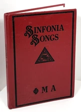 Sinfonia Songs Diamond Anniversary Edition 1898-1973 Phi Mu Alpha 1973 HC