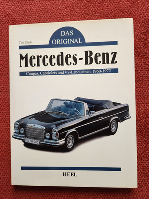 Tim Slade Das Original Mercedes Benz - Zustand sehr gut