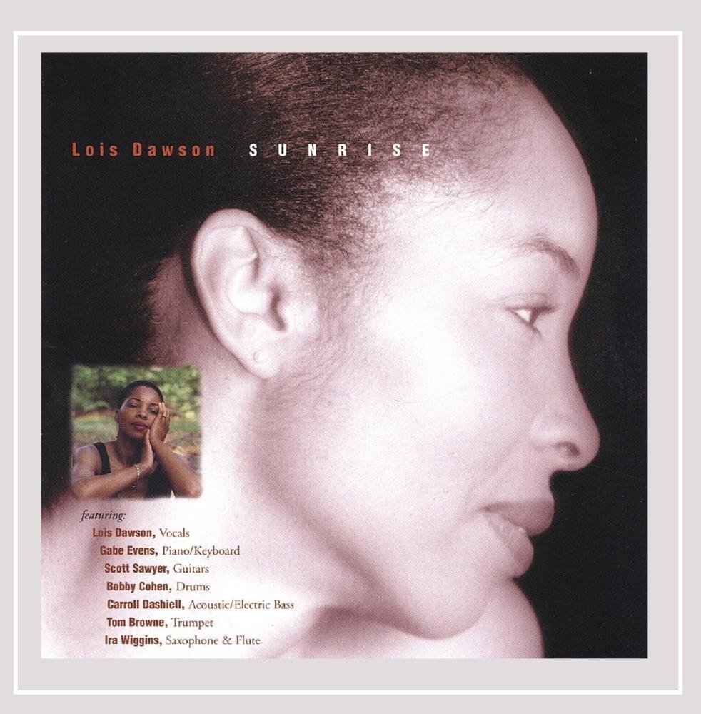 Lois Dawson Sunrise (CD)