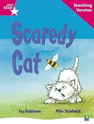 Rigby Star Guided Reading Pink Level: Scaredy Cat Teaching Versi