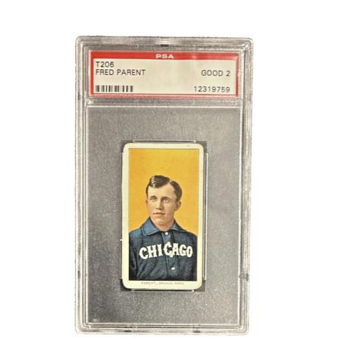 1909-11 T206 Fred Parent Chicago White Sox Sweet Caporal Back PSA 2 Good Vintage