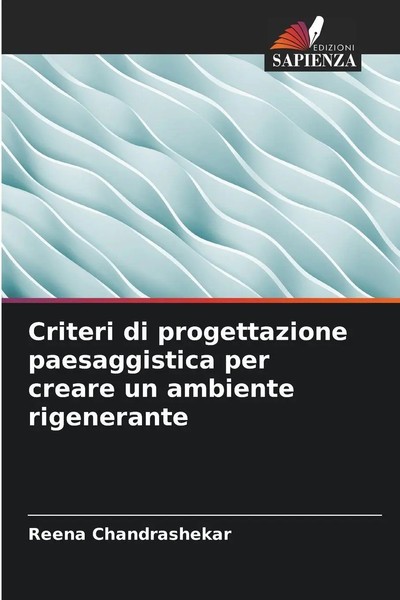 Criteri Di Progettazione Paesaggistica Per Creare Un Ambiente Rigenerante Buch-image