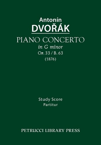 Thumbnail - Antonin Dvorak Piano Concerto, Op.33 / B.63 (taschenbuch)