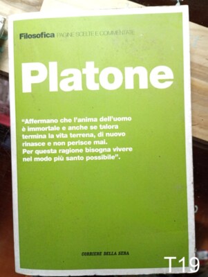 PLATONE pagine scelte e commentate di Radici - libro Corriere filosofica T19