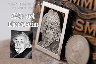 Albert Einstein Silver Bar | Custom 999 Silver Bullion | Silver Scientist