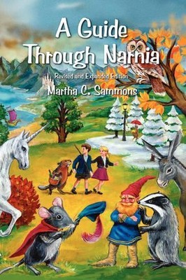 Martha, C. Sammons A Guide Through Narnia (Taschenbuch) (US IMPORT)