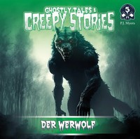Ghostly Tales & Creepy Stories - Der Werwolf,1 Audio-Cd | Stories | Audio-Cd
